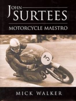 John Surtees by Mick Walker Hardback