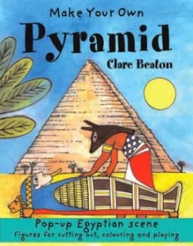 Make Your Own Pyramid by Clare Beaton Paperback