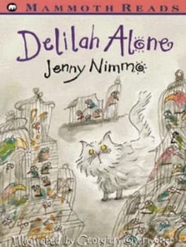 Delilah Alone by Jenny Nimmo and Georgien Overwater Book