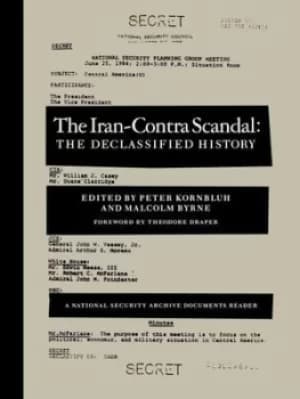 The Iran-Contra Scandal by Peter Kornbluh
