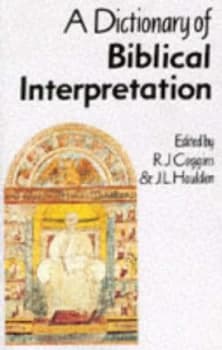 A Dictionary of Biblical Interpretation Paperback