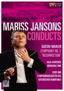 Mahler: Symphony No. 2 'Resurrection' (Jansons)