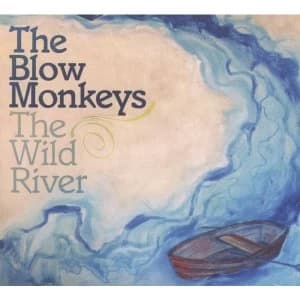 The Blow Monkeys - The Wild River CD