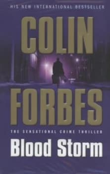 Blood Storm by Colin Forbes Hardback