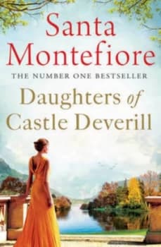 Daughters of Castle Deverill by Santa Montefiore Paperback