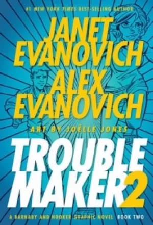 Troublemaker Book 2 by Janet Evanovich