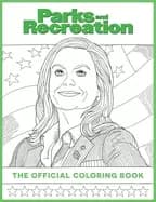 parks and recreation the official coloring book coloring books for adults