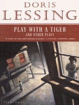 Play with a Tiger and Other Plays by Doris Lessing Paperback
