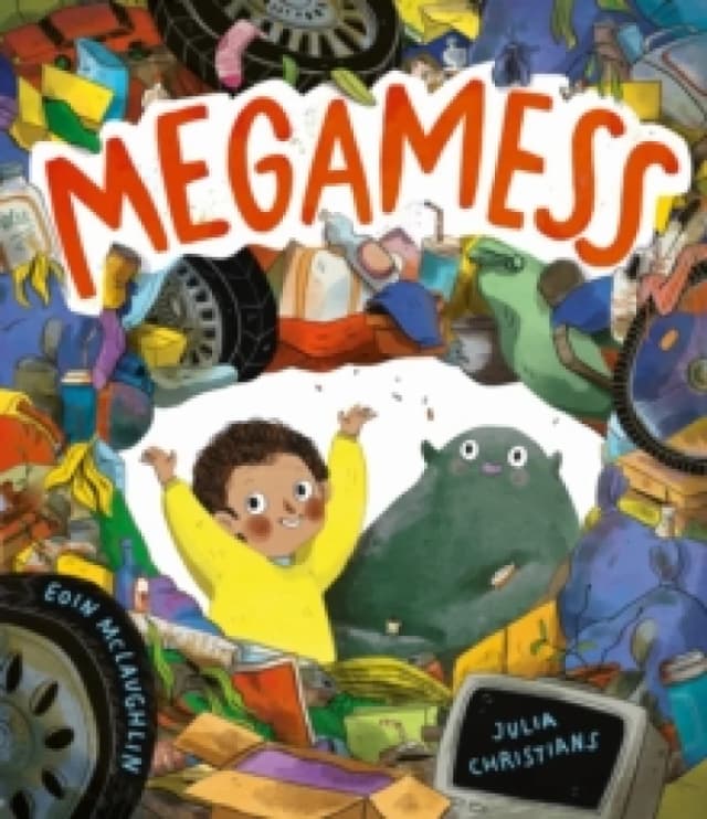 Megamess : A laugh-out-loud story with an environmental twist Paperback / softback