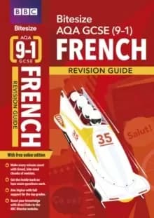 BBC Bitesize AQA GCSE (9-1) French Revision Guide for home learning, 2021 assessments and 2022 exams : for home learning, 2022 and 2023 assessments an