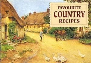 Favourite Country Recipes Paperback
