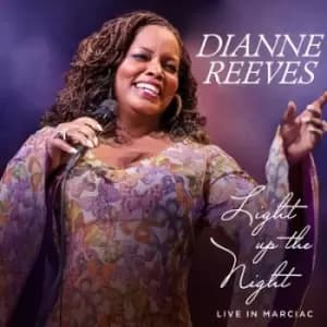 Light Up the Night Live in Marciac by Dianne Reeves CD Album