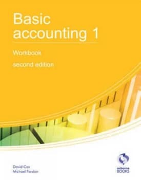 Basic Accounting 1 Workbook by David Cox Paperback