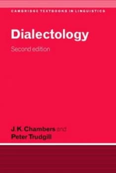 Dialectology by J. K. Chambers Paperback