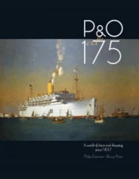PandO at 175 by Philip Dawson Hardback