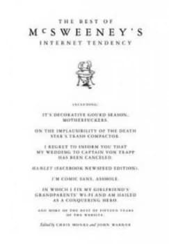 The Best of Mcsweeneys Internet Tendency by Chris Monks Hardback