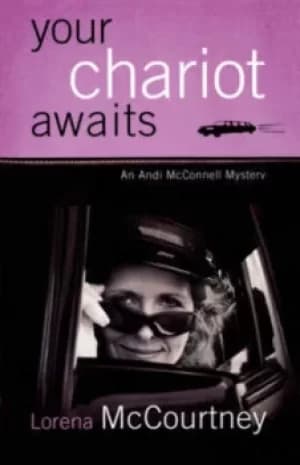 Your chariot awaits by Lorena McCourtney