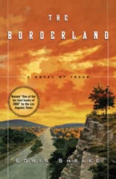 The Borderland by Edwin Shrake Book
