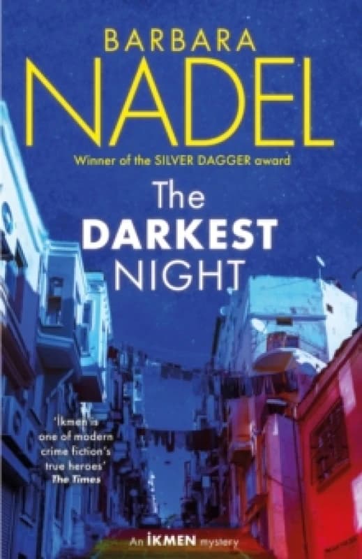 The Darkest Night (Ikmen Mystery 26) : Inspiration for THE TURKISH DETECTIVE, BBC Two's sensational new crime drama Paperback / softback