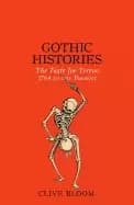 gothic histories the taste for terror 1764 to the present