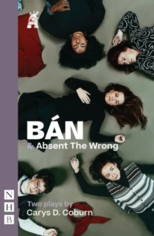 BAN & Absent The Wrong : Two Plays Paperback / softback