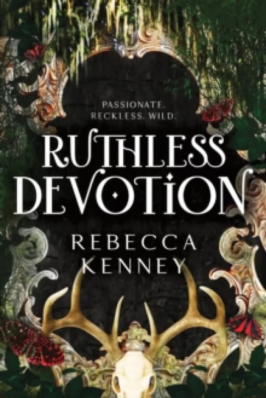 Ruthless Devotion : A Dark & Spicy Romance Retelling of Wuthering Heights (Gilded Monsters Book 3) Paperback / softback