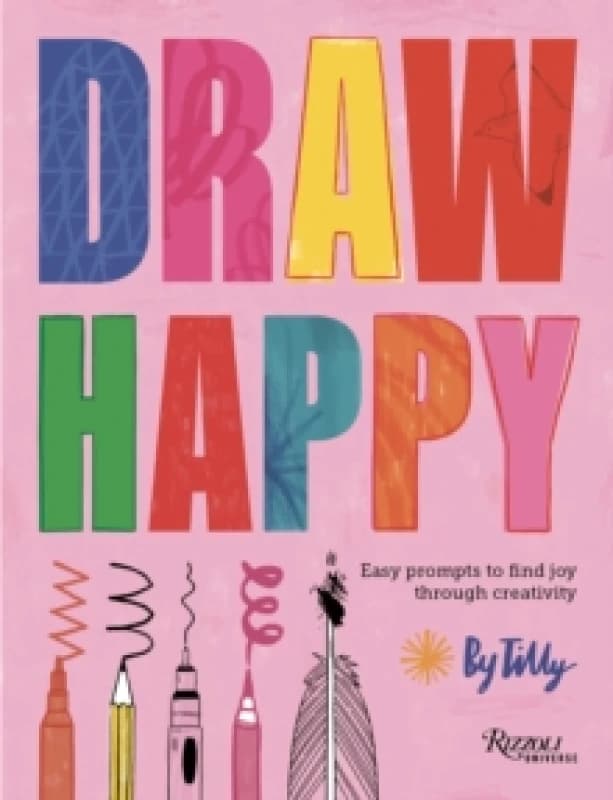 Draw Happy. Paperback. By Tilly Books