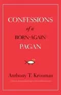 confessions of a born again pagan