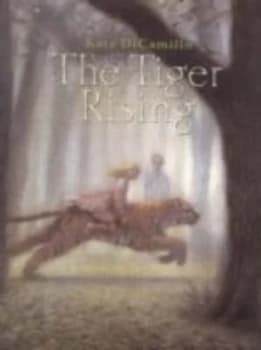 The Tiger Rising by Kate Dicamillo Book
