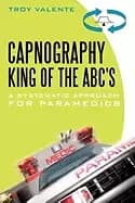 capnography king of the abcs a systematic approach for paramedics