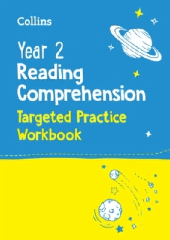 Year 2 Reading Comprehension Targeted Practice Workbook : Ideal for Use at Home Paperback / softback