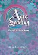 aura reading through all your senses celestial perception made practical