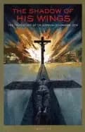 shadow of his wings the true story of fr gereon goldmann ofm