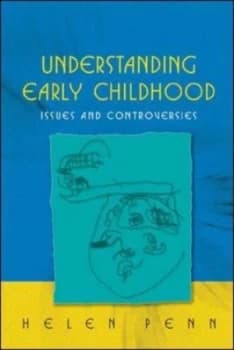 Understanding Early Childhood by Helen Penn Paperback