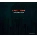 Steve Lodder - ...Tied Up with Strings (Music CD)