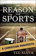 reason for sports a christian fanifesto