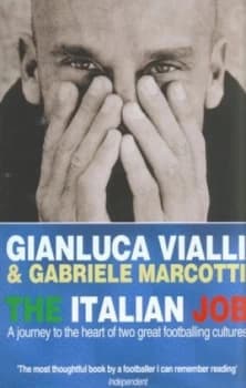 The Italian Job by Gianluca Vialli Paperback