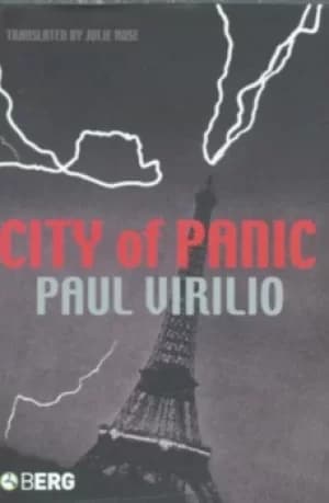City of panic by Paul Virilio