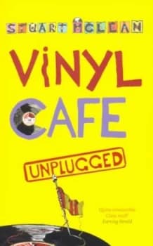 Vinyl Cafe Unplugged by Stuart Mclean Paperback