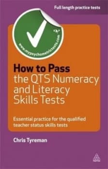 How to Pass the Qts Numeracy and Literacy Skills Tests by Chris John Tyreman Paperback