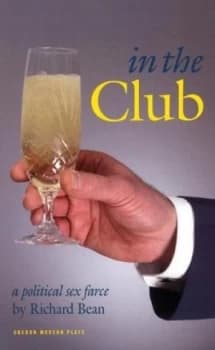 In the Club by Richard Bean Book
