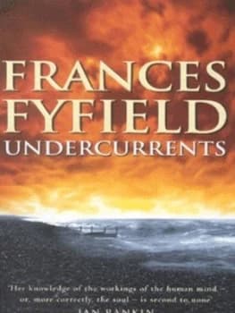 Undercurrents by Frances Fyfield Paperback