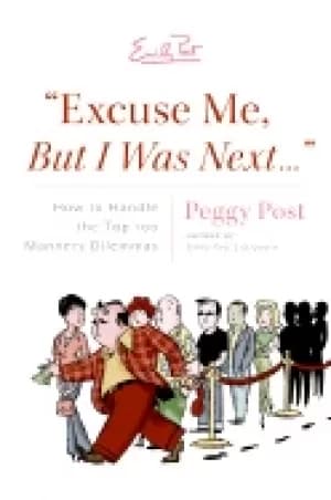 excuse me but i was next how to handle the top 100 manners dilemmas