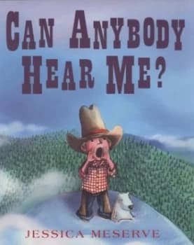 Can Anybody Hear Me by Jessica Meserve Paperback