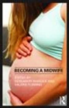 Becoming a Midwife by Rosemary Mander Paperback