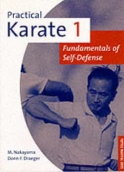 Practical Karate Book. Vol. 1 Fundamentals by M Nakayama and Donn F Draeger Paperback