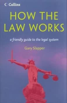 How the Law Works by Gary Slapper Paperback