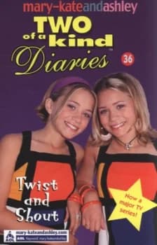Twist and Shout by Mary-Kate Olsen Paperback
