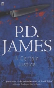 A Certain Justice by P. D. James Paperback