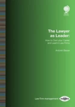 The lawyer as leader by Antonin Besse